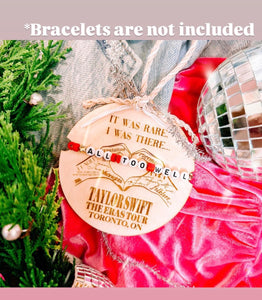 It Was Rare I Was There, Eras Tour Ornament Bracelet Holder, Swiftie Gift, Eras Tour Souvenir, Christmas Gift, Swiftie Christmas Ornament